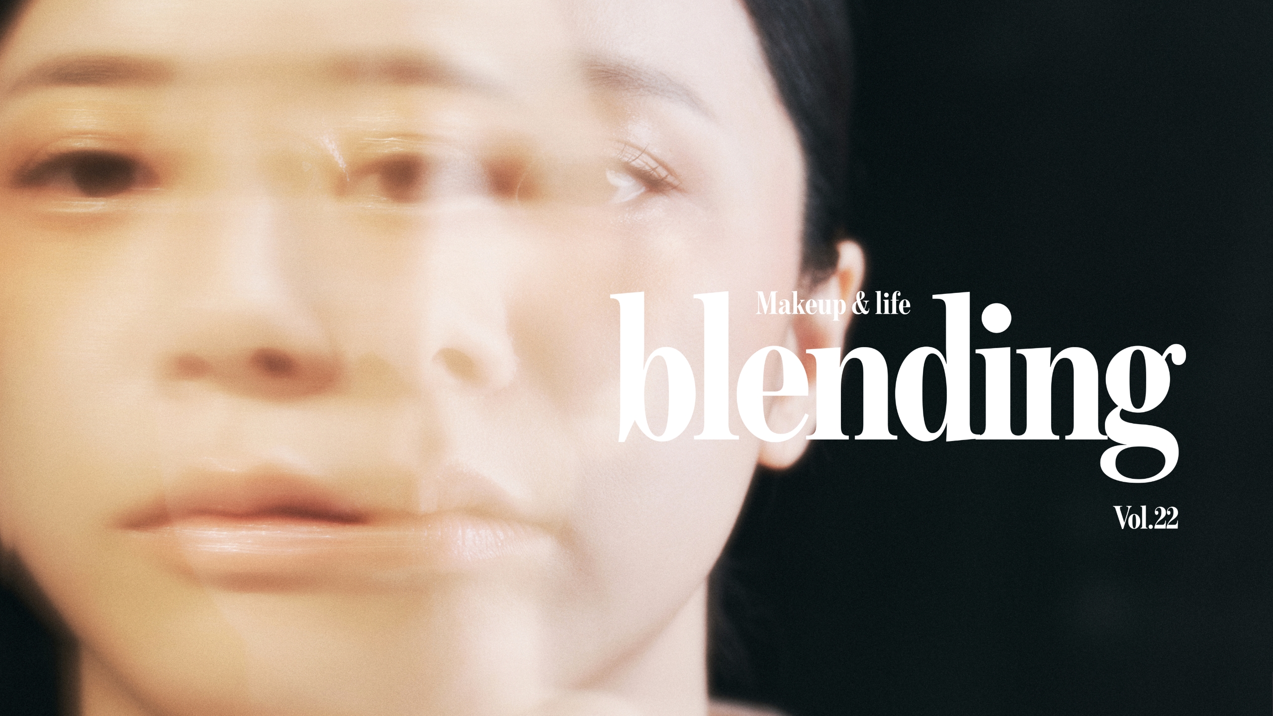 <span style="color:#ffffff">Amore Seongsu MAKEUP&LIFE BLENDING Vol. 22 ‘The Unexpected Drama’</span>